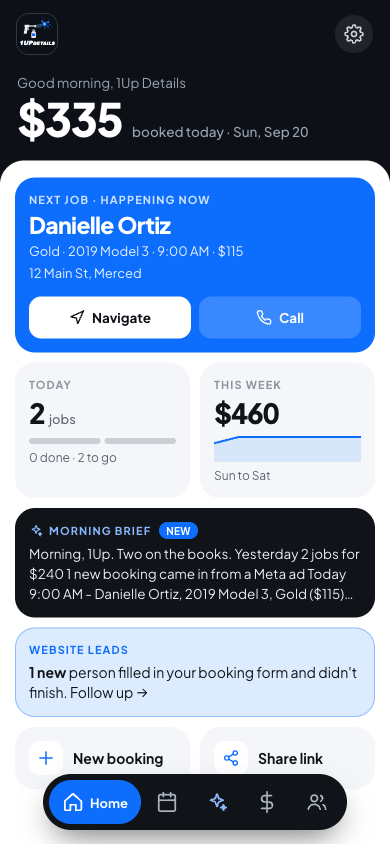 The DetailerBook home screen showing today's booked total, the next job, and this week's revenue